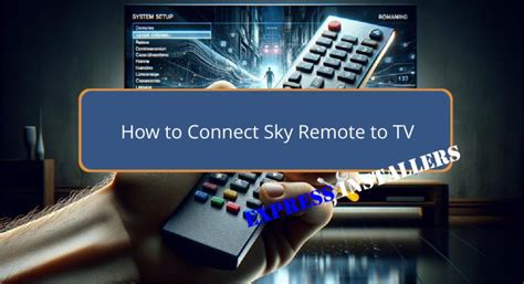 How to connect your Sky remote to you.